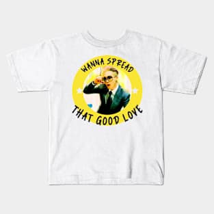 Wanna Spread that GOOD LOVE (young Asian in glasses) Kids T-Shirt